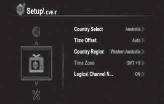 Player Configuration via System Menu DVB-T setup Country Select Confirm your country of residence. Use the navigation buttons to select your desired country.