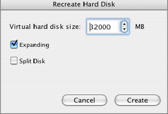 Configuring Virtual Machine 179 2 Recreate Hard Disk dialog appears. You can specify Virtual hard disk size and whether the disk should be expanding or plain.