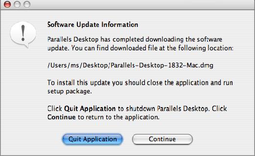 36 Parallels Desktop for Mac User Guide 4 After the update is downloaded, you will see the following message.
