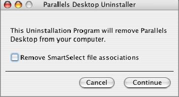 dmg" file that you used to install Parallels Desktop. Click Uninstall Parallels Desktop.