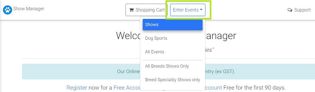 Select an Event 2 Select an Event 4 Click on the 'Enter Events' button in the top menu. Then select your discipline. From the event list we can then locate any event that you want to enter.