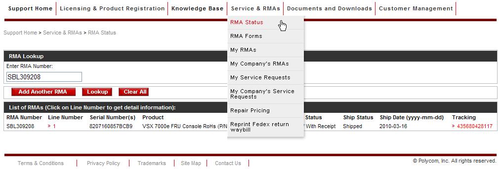 RMA Status You can enter multiple RMA numbers by clicking on Add Another RMA button Click on the tracking number link to