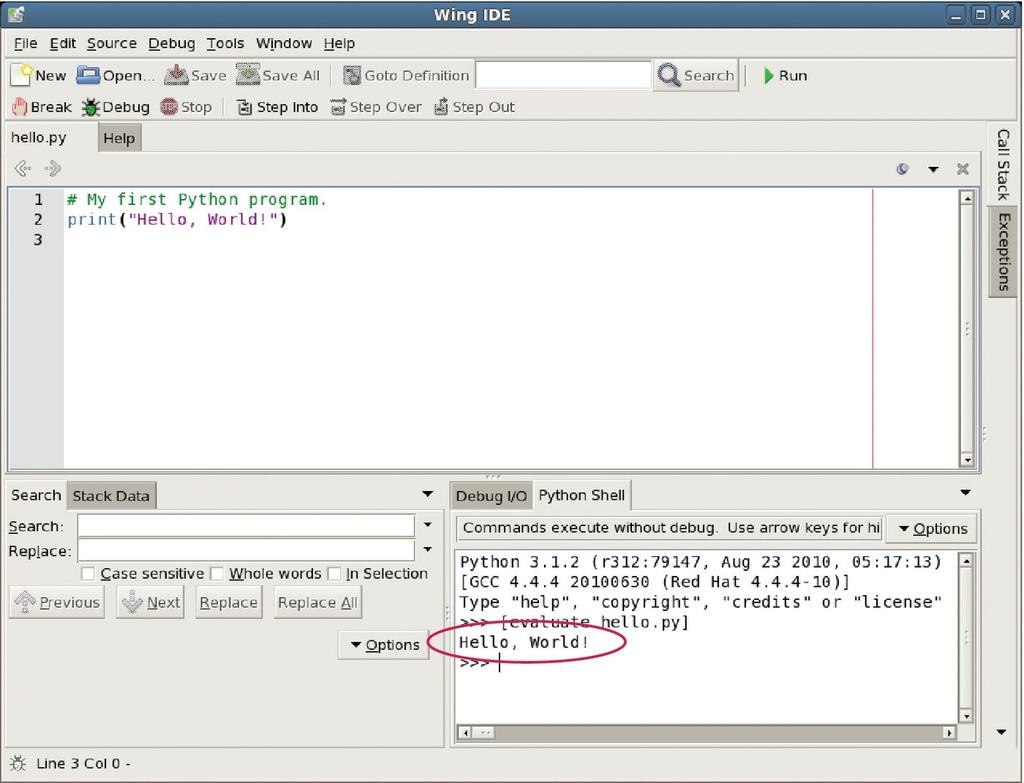Your first program Tradi/onal Hello World program in Python We will examine this program in the next sec/on Typing the