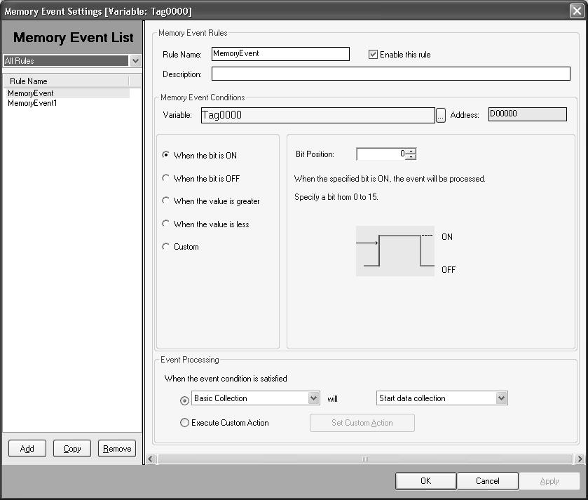 Setting Memory Events Section 11-2 The Memory Event Settings Dialog Box will be displayed. 2. Click the Add Button. 3. Enter the memory event rule name, event conditions, and event processing.
