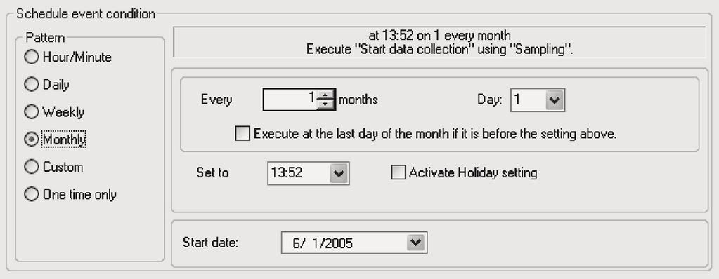 Specifies the schedule event interval in days. Specifies the time for executing the schedule event. When selected, the schedule event is executed except on holidays specified in the holiday setting.