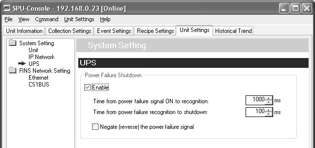 System Settings Section 14-1 14-1-3 Shutdown Setting for the Power Failure Input Select System Setting - UPS on the Unit Setting Tab Page. The following settings can be made.