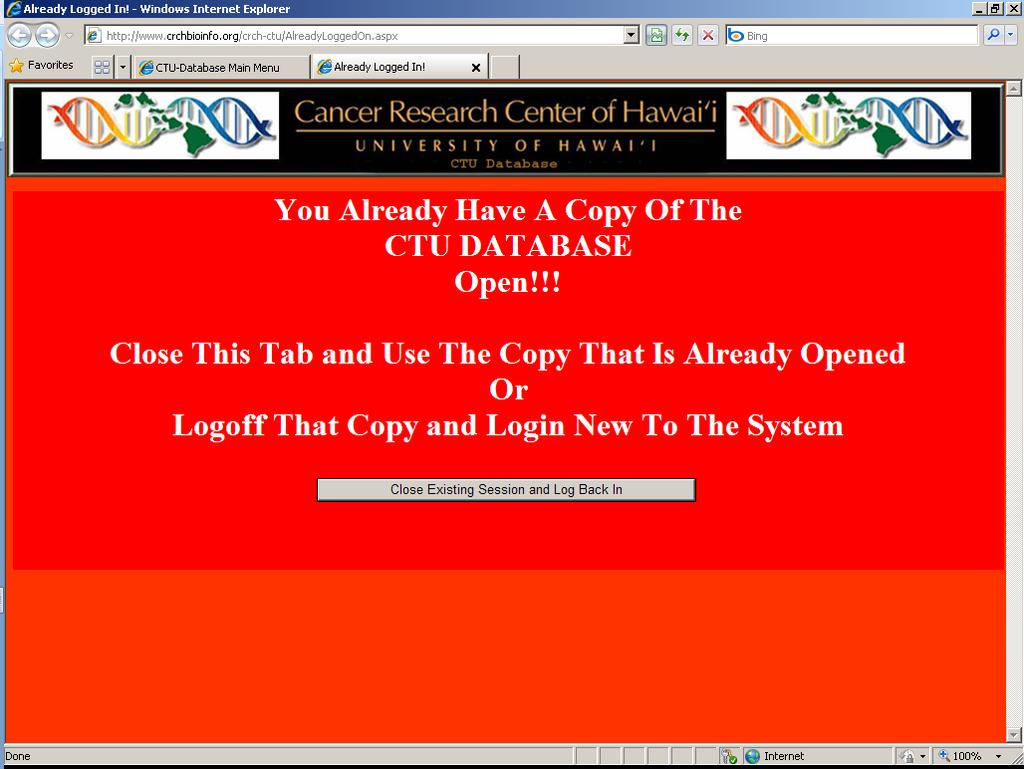 Logoff The Database If for some reason you attempt to load a second copy of the CTU Database you will receive the error message below.