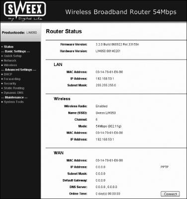 Once logged in, the status screen of the router appears. This screen displays the current Internet connection and a variety of system information.