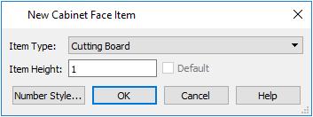 Home Designer Pro 2018 User s Guide 5. Select "Cutting Board" from the Item Type drop-down list, assign an Item Height of 1 inch and click OK to return to the Cabinet Specification dialog. 6.