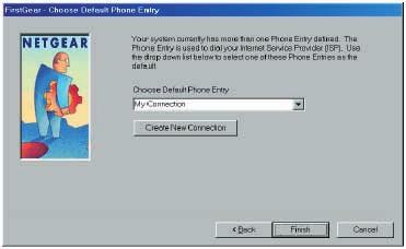 6. The Choose Default Phone Entry field has a drop-down menu. From this menu, choose the ISP connection you want to share with the other PCs in your home. Click on Finish.