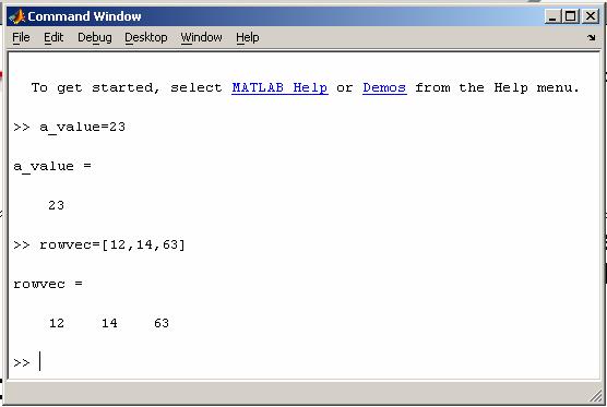 MATLAB Matrices A matrix with only one row is called a row vector.