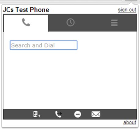 When you see this view, your Dialer for Chrome is ready to use.