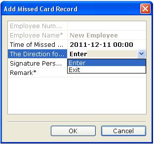 6.5.3 Missed card record register This option allows the system administrator manually adding the missing registration (e.g. when an employee forgets the card or forget to register).
