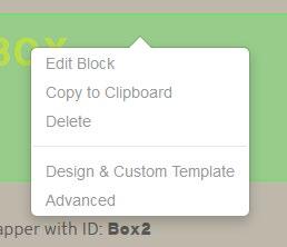 Hover over the one you want to edit; in this case, it s a Content block. Click it and it will highlight.