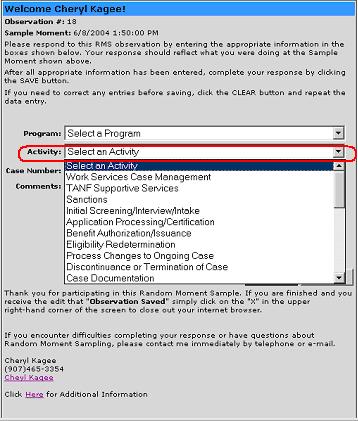 Completing the Activity Section Click on the Select an Activity drop-down arrow for the dropdown list to appear.