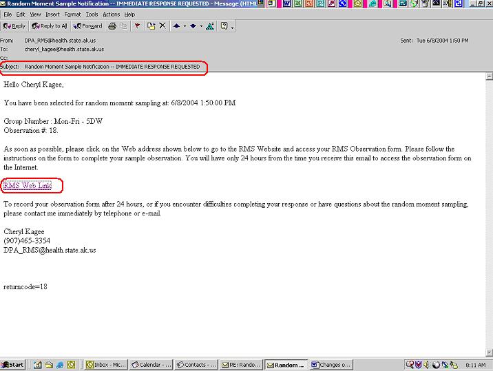 RMS E-mail Notification Example of RMS email Subject Line text Click on the RMS Web Link in the email message to