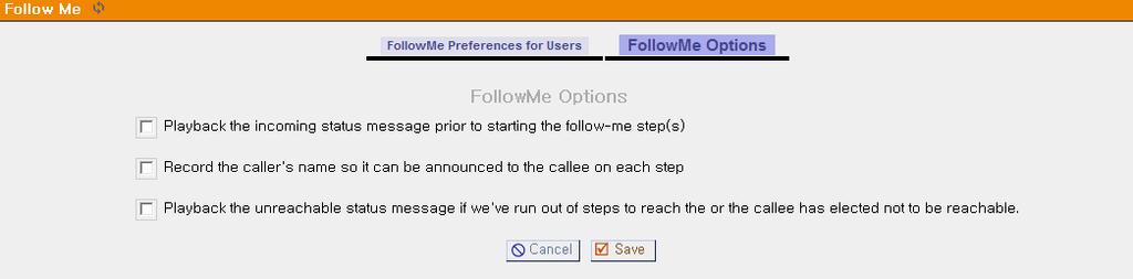 To set up the follow-me instruction for an extension, simply select the Follow Me menu option and then select the desired extension.