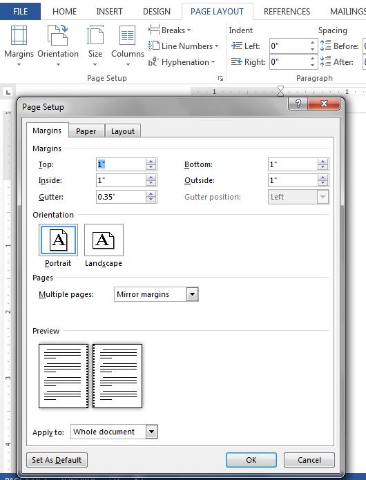 Page Setup You will need to format the margins and gutter.