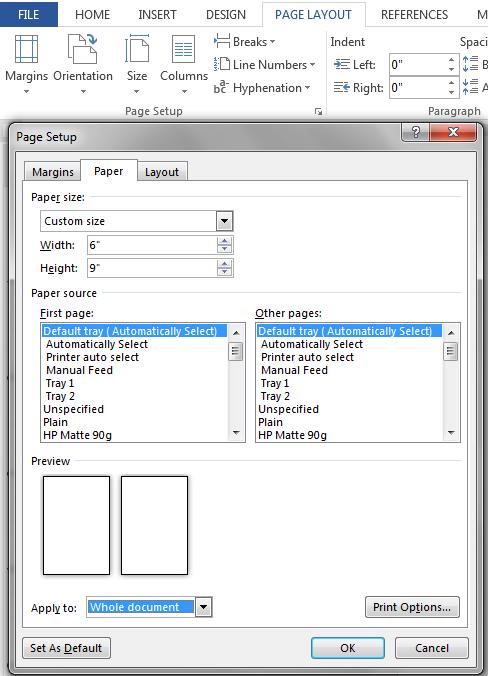 Paper Size You will want to set your page sizes to the overall size of the book.