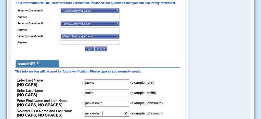 ü Select and answering three unique security questions ü Completing the typing prompts to establish your unique biometric keystroke signature 3.