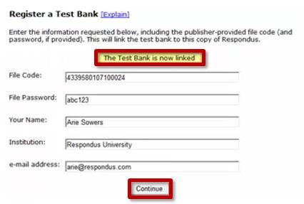 When you receive your file code and password from your email, select the Register a test bank using a file code and password and press Next.