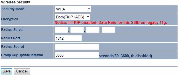 8.2.5 WPA Security Mode Encryption Radius Server Radius Port Radius Secret Group Key Update Interval Select WPA from the drop-down list to begin the configuration.