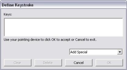 14 KEYSTROKES... Enables you to simulate keystrokes. Selecting this option displays the DEFINE KEYSTROKE dialog box where you can enter a keystroke or keystroke sequence to play back.