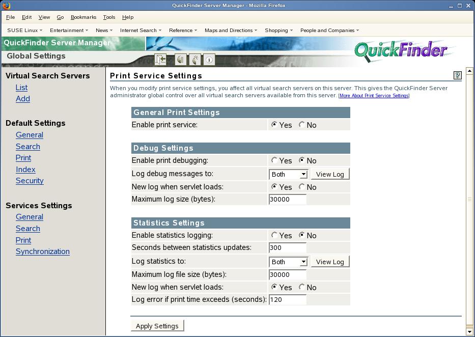 Modifying General Print Services Settings 1 On the QuickFinder Server Manager's Global Settings page, click Print under Services Settings.