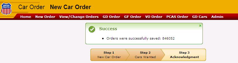 If your car order was successfully created, you will receive an acknowledgment with your new