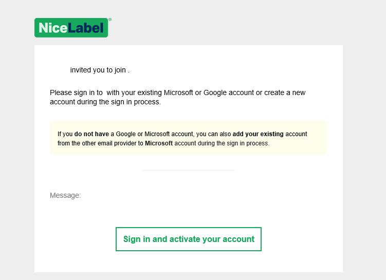 Figure 3-4: Label Cloud invitation email Individual invitations allow you to add: Users from your or any other company.