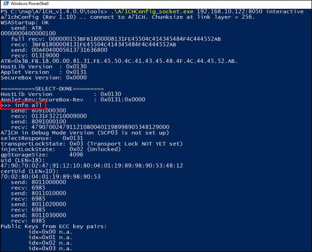Then, the response from the A71CH will be sent to the development PC and printed in the PowerShell terminal. For instance, Fig 43 shows the command info all executed from the development PC.