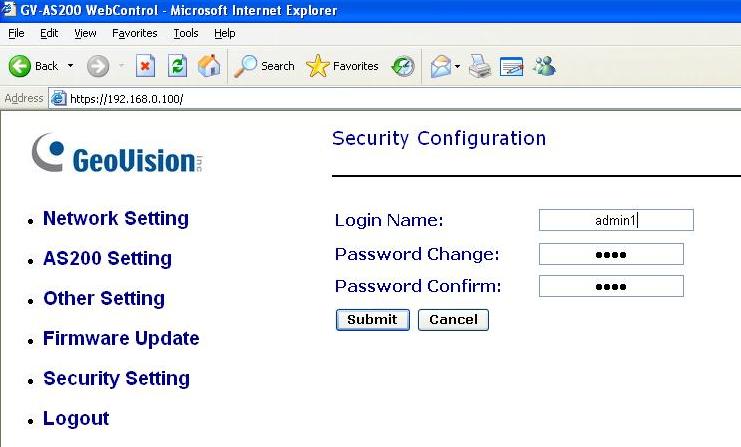 6 AS200E 6.2.3 Changing Login ID and Password To change the login ID and password: 1. In the left menu pane, click Security Setting. 2.