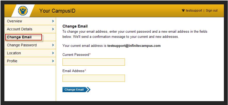 Select Change Email on the menu. Confirm your Current Password for security purposes.