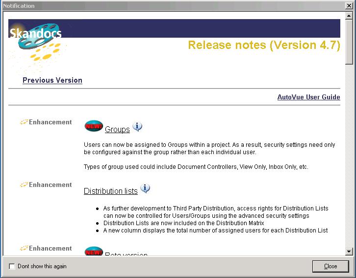 The Release Notes Screen The Skandocs team release regular system upgrades.