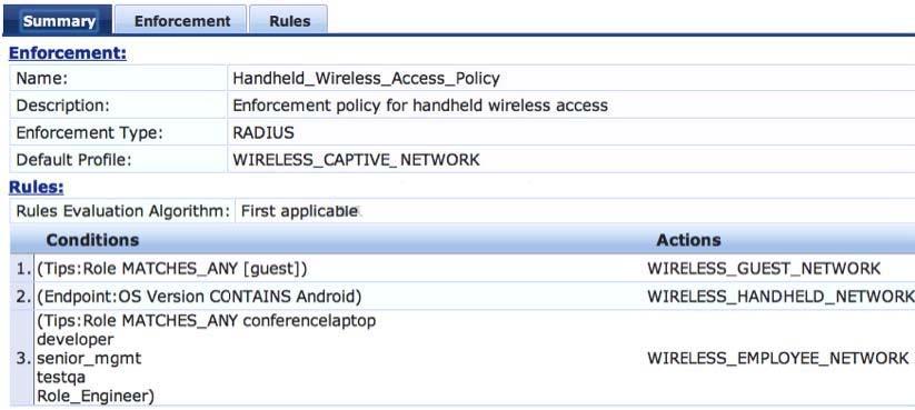 Refer to the screen capture below: Based on the Enforcement Policy configuration, if a user connects to the network using an Apple iphone, what