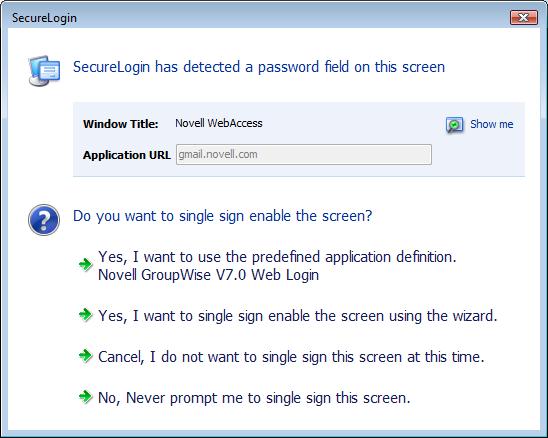 A predefined application definition exists for Novell WebAccess. Novell SecureLogin detects the application and the SecureLogin dialog box is displayed.