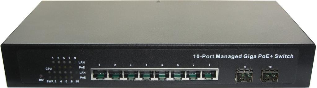 3/u/x/z/ab/af/at standards. The switch includes 8-Port 10/100/1000Mbps RJ-45 with PoE+ function and 2-Port Gigabit SFP for Fiber.