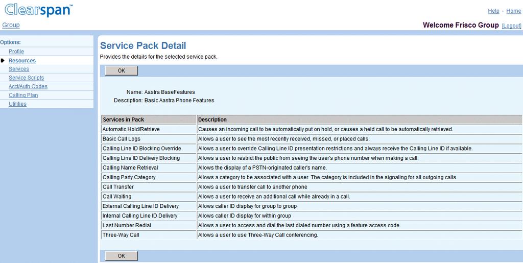 6.12.2 LIST SERVICE PACK DETAILS Use the Group Service Pack Detail page to list the services in a service pack assigned to the group.