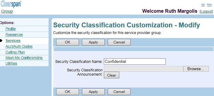 7.1.2 TO SELECT SECURITY CLASSIFICATIONS TO USE FOR THE GROUP, CHECK THE ENABLED BOX IN THE ROWS OF THE SECURITY CLASSIFICATIONS TO ENABLE AND UNCHECK THE BOX IN THE ROWS OF THE SECURITY