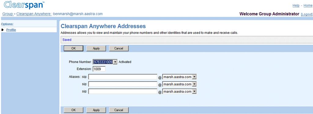 7.9.2.1 Configure Clearspan Anywhere Addresses Use this page to view and maintain your phone numbers and other identities that are used to make and receive calls.