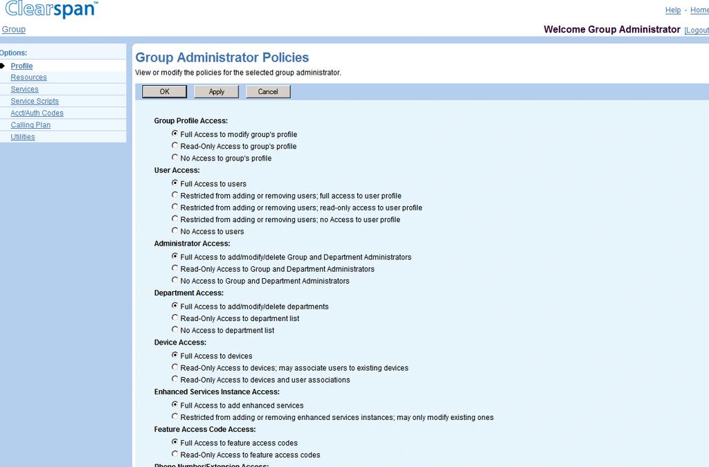 5.4.4 SET OR MODIFY GROUP POLICIES FOR GROUP ADMINISTRATOR Use the Group Administrator Policies page to configure policies for a group administrator.