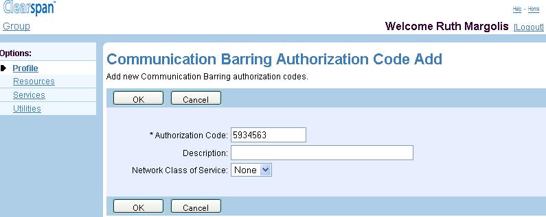 5.9.2 ADD COMMUNICATION BARRING AUTHORIZATION CODE Use the Group Communication Barring Auth Code Add page to create a new communication barring authorization code.