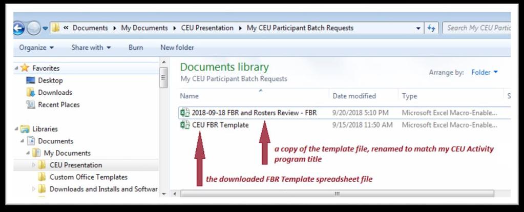 edu/ceus/ Select the link for the CEU Administrative Guidelines then locate the link to download the FBR template file. Click the download link.