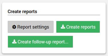 From Report settings tab you can select the report language, reports you want to create and the measurement
