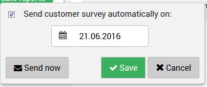 43 If you want to send the customer survey instantly select Send now.