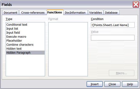 Figure 10: Hidden paragraph insertion c) Now click in the Condition box and enter the details of the condition that defines a blank address field. It has the general form of:![database.table.