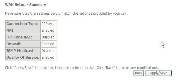 WAN Service Configuration PPPoA This summary window allows you to confirm the settings you have just made.