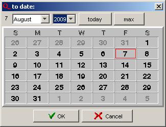 Figure 4 8: Calendar dialog box NOTE Year list box: Select a year. Month list box: Select a month. Selected day: To avoid troubles when specifying dates, observe the order Year Month Day.