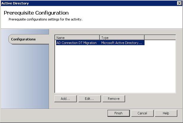 f. Click OK to close the connection wizard. g. Click Finish to close the configuration settings. 4. Define the Active Directory configuration. a. From the Options menu, select Active Directory. b.