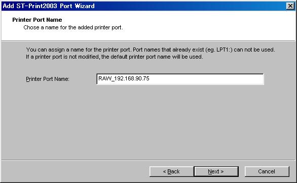 NOTE -To verify if the specified print server can access 9100 port, click Reference. 3. Type in printer port name.